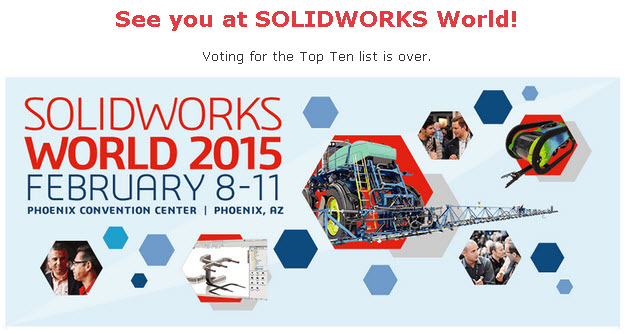 SOLIDWORKS Worlds 2015 Top Ten Ideas voting is over