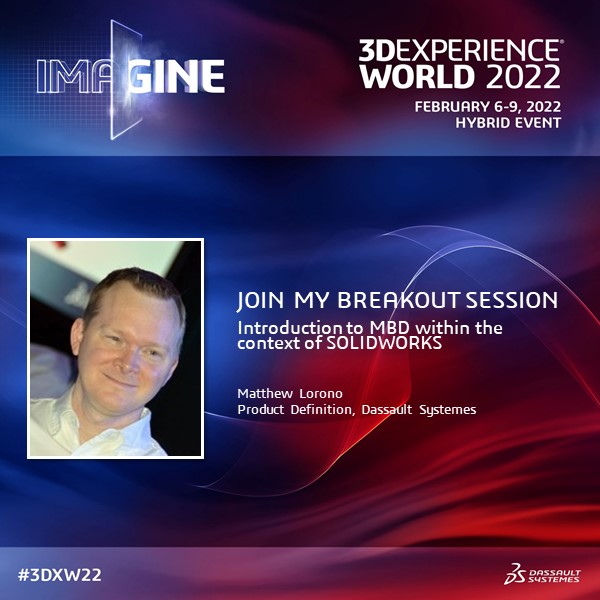 Join my session for Introduction to MBD within the context of SOLIDWORKS (Social Media Template)